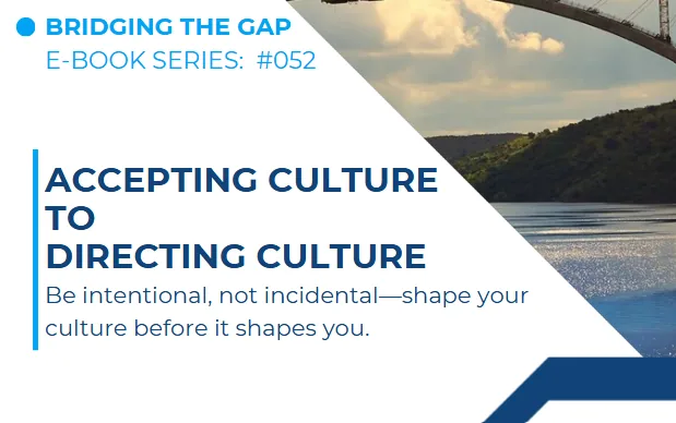 #052 From Accepting Culture to Directing Culture