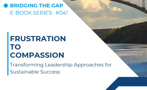 #041 From Frustration to Compassion