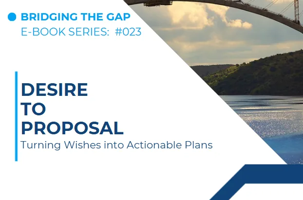 #023 From Desire to Proposal