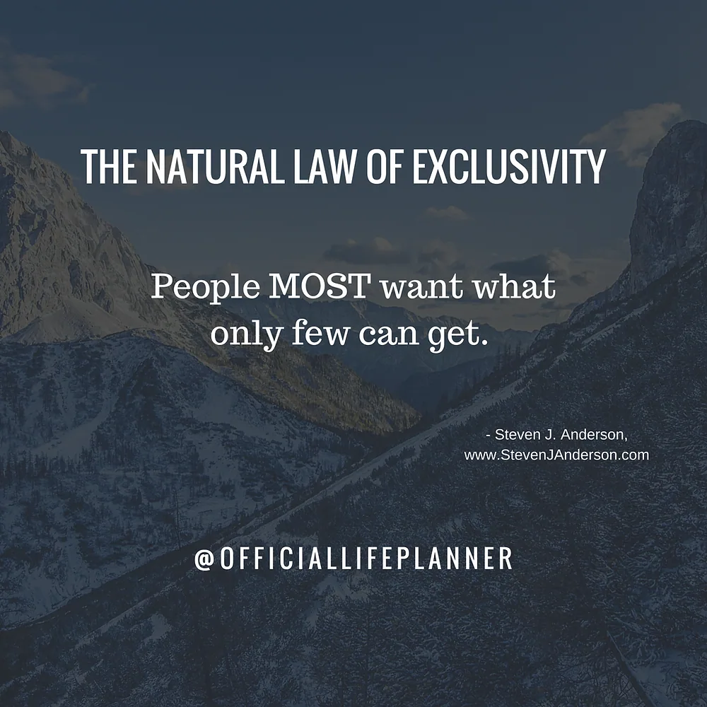The Natural Law of Exclusivity