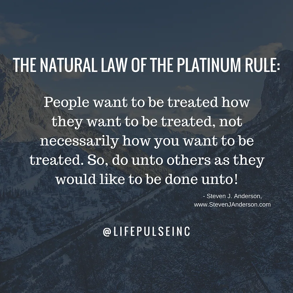 The Natural Law of the Platinum Rule