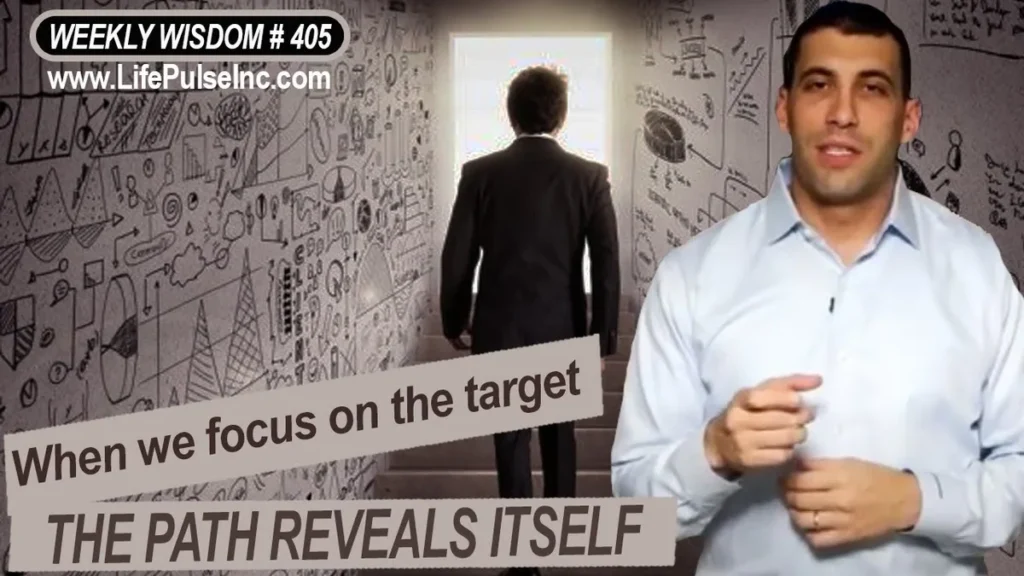 WW #405 – Focus Reveals The Path