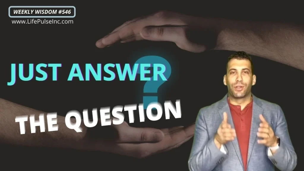 WW #546 – Just Answer The Question