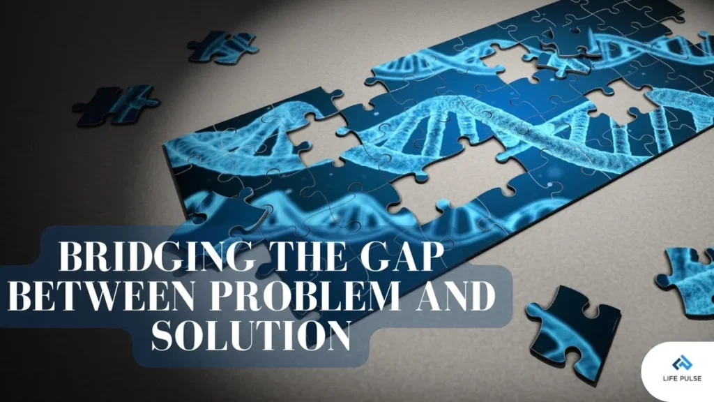 WW #645 Bridging the Gap Between Problem and Solution