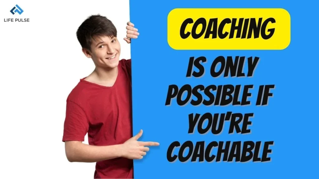 WW #617 – Coaching is Only Possible if You’re Coachable