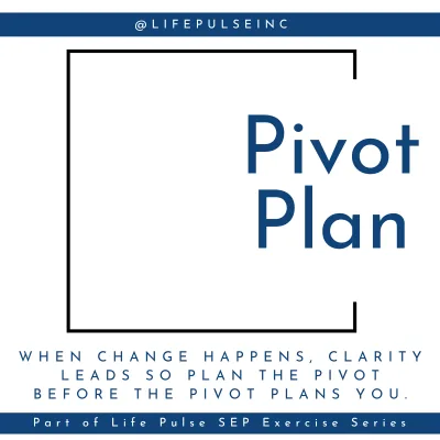 Pivot Plan