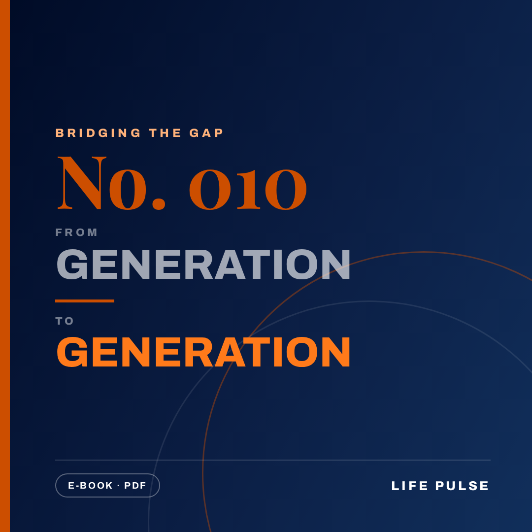 BtG #010: From Generation to Generation