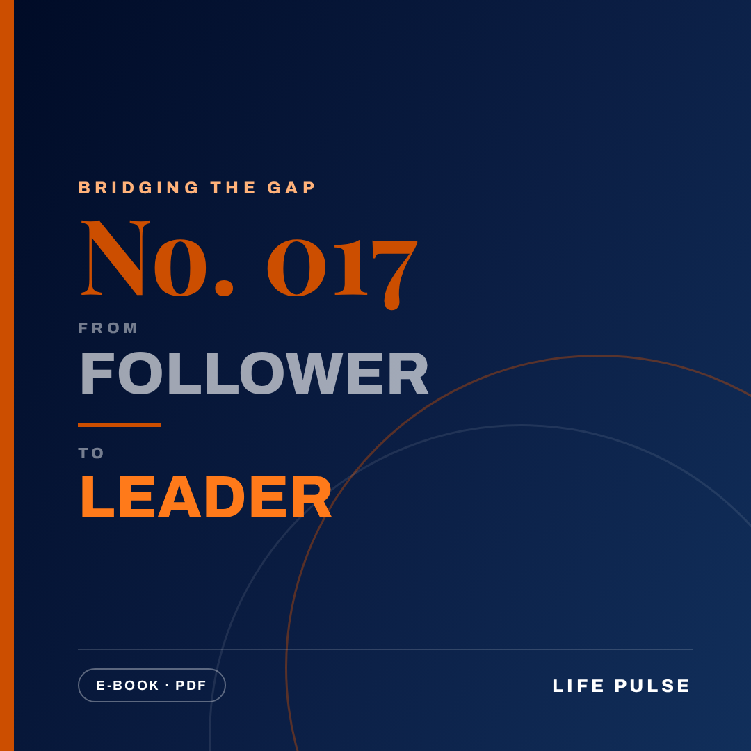 BtG #017: From Follower to Leader