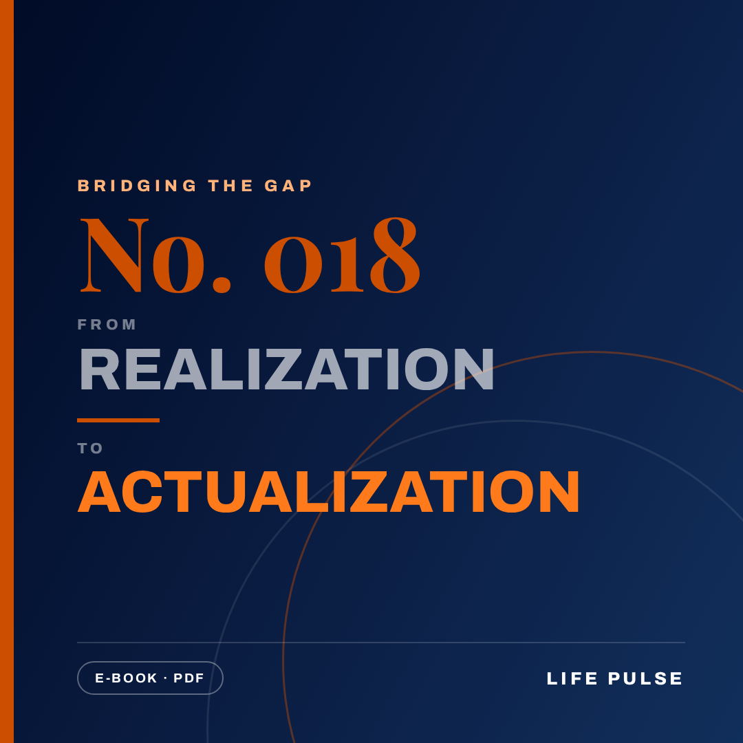 BtG #018: From Realization to Actualization