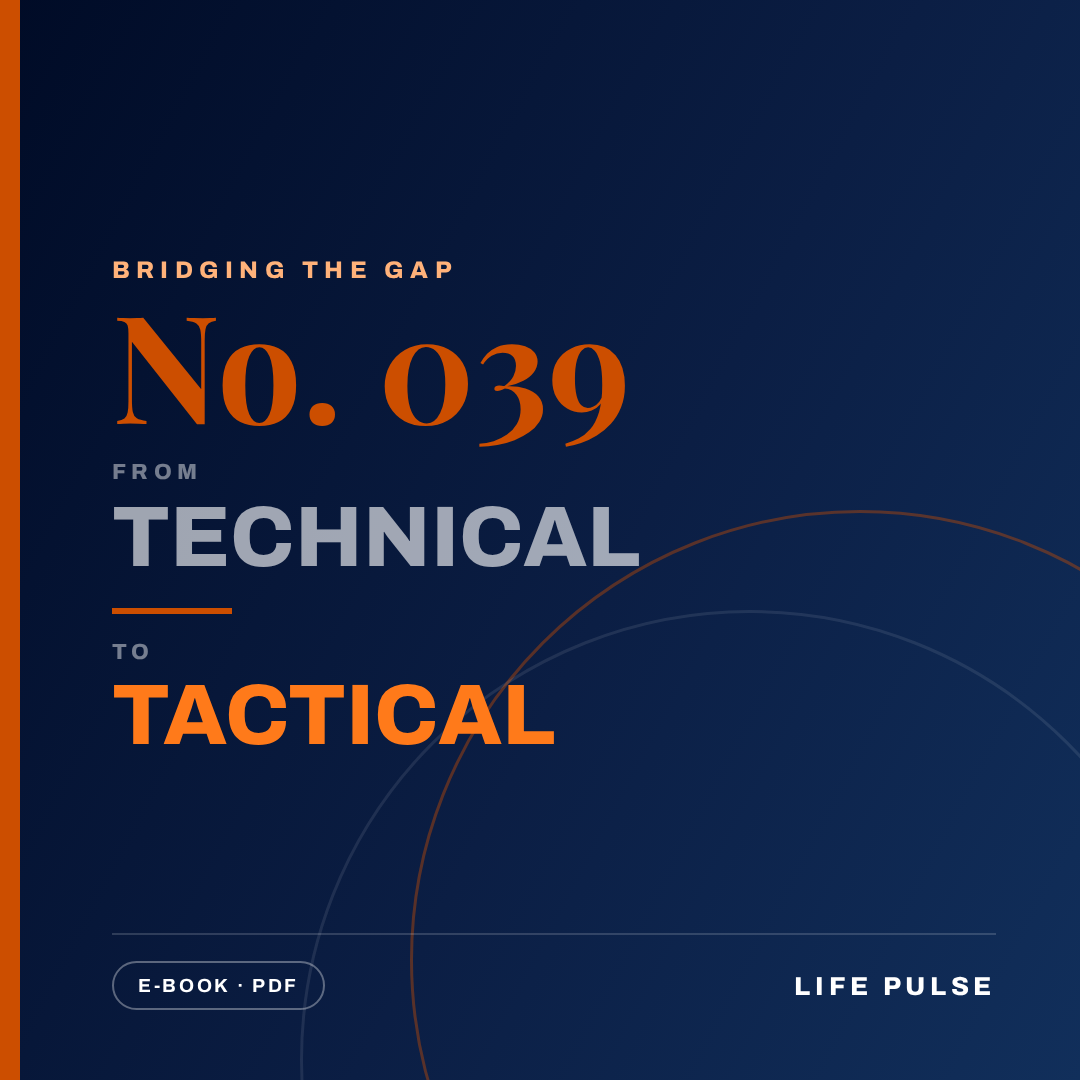 BtG #039: From Technical to Tactical