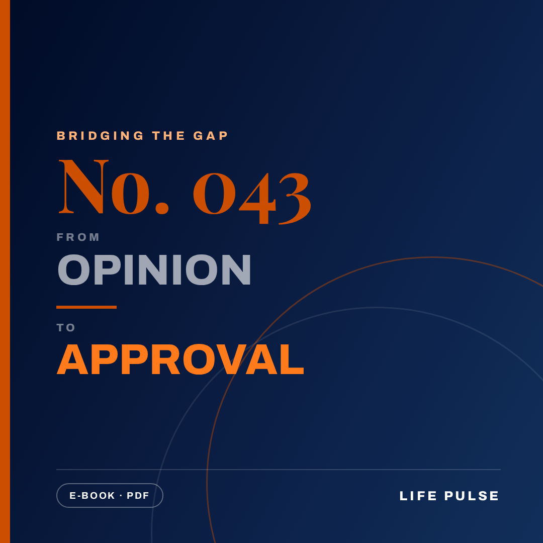 BtG #043: From Opinion to Approval