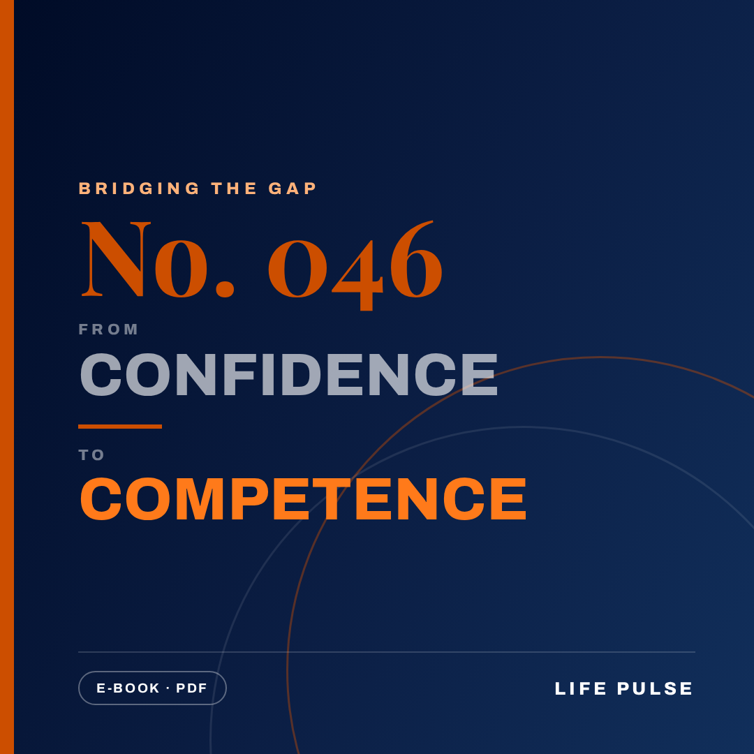 BtG #046: From Confidence to Competence
