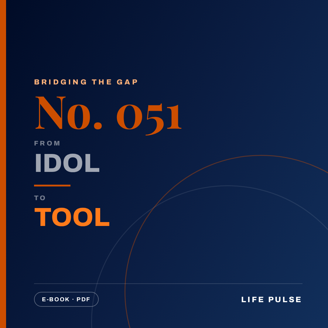 BtG #051: From Idol to Tool