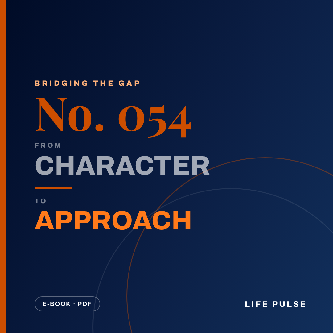 BtG #054: From Character to Approach