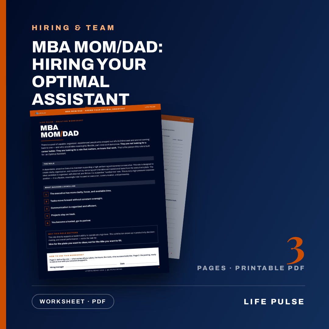 MBA Mom/Dad: Hiring Your Optimal Assistant