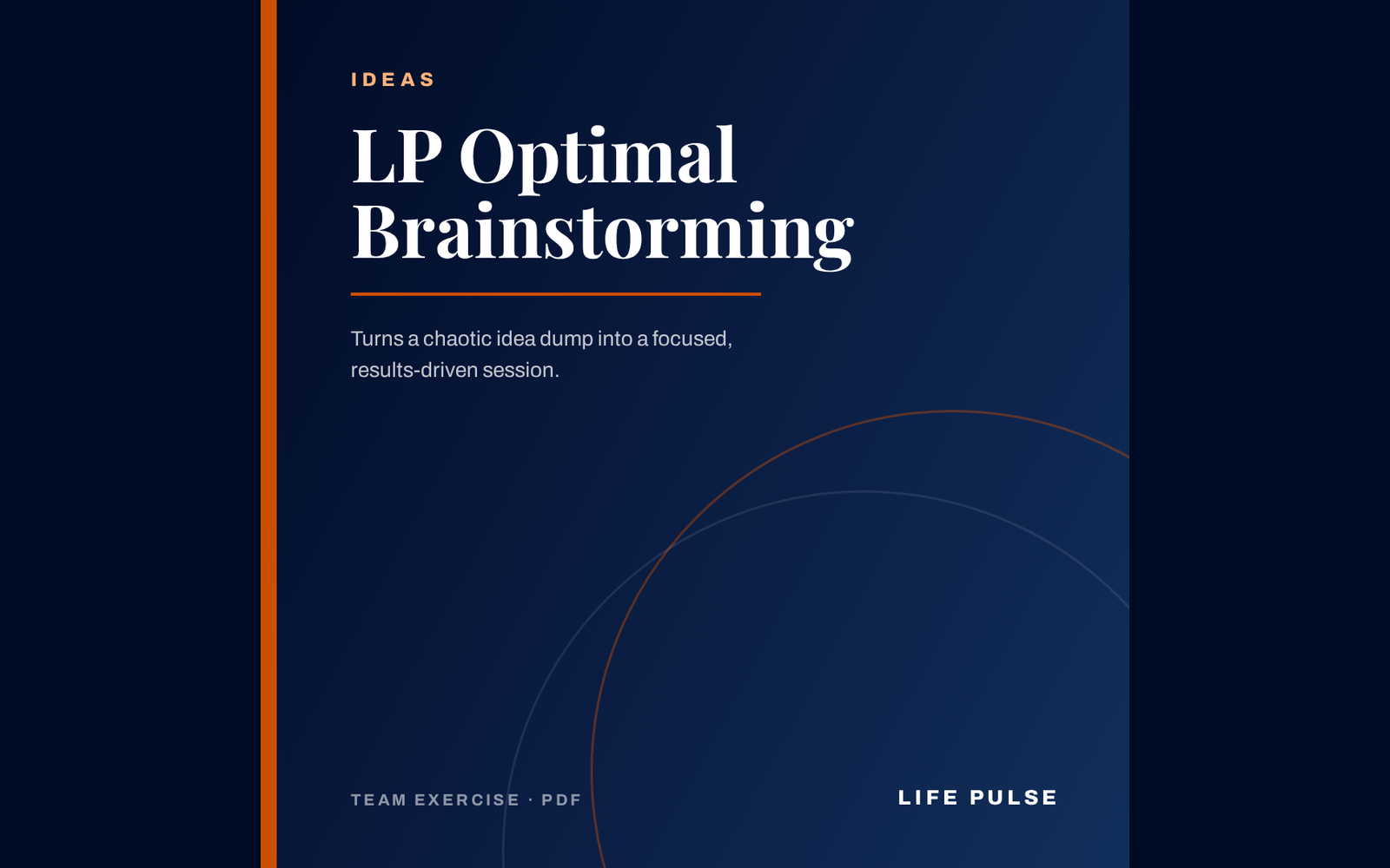 LP Optimal Brainstorming