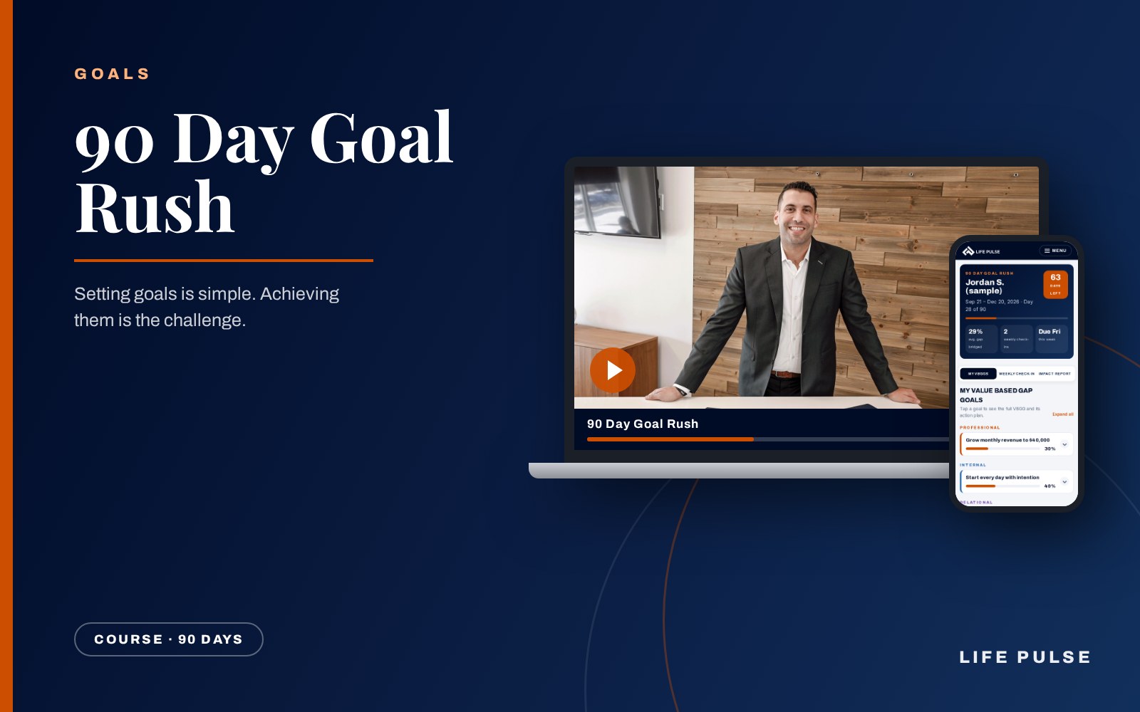 90 Day Goal Rush