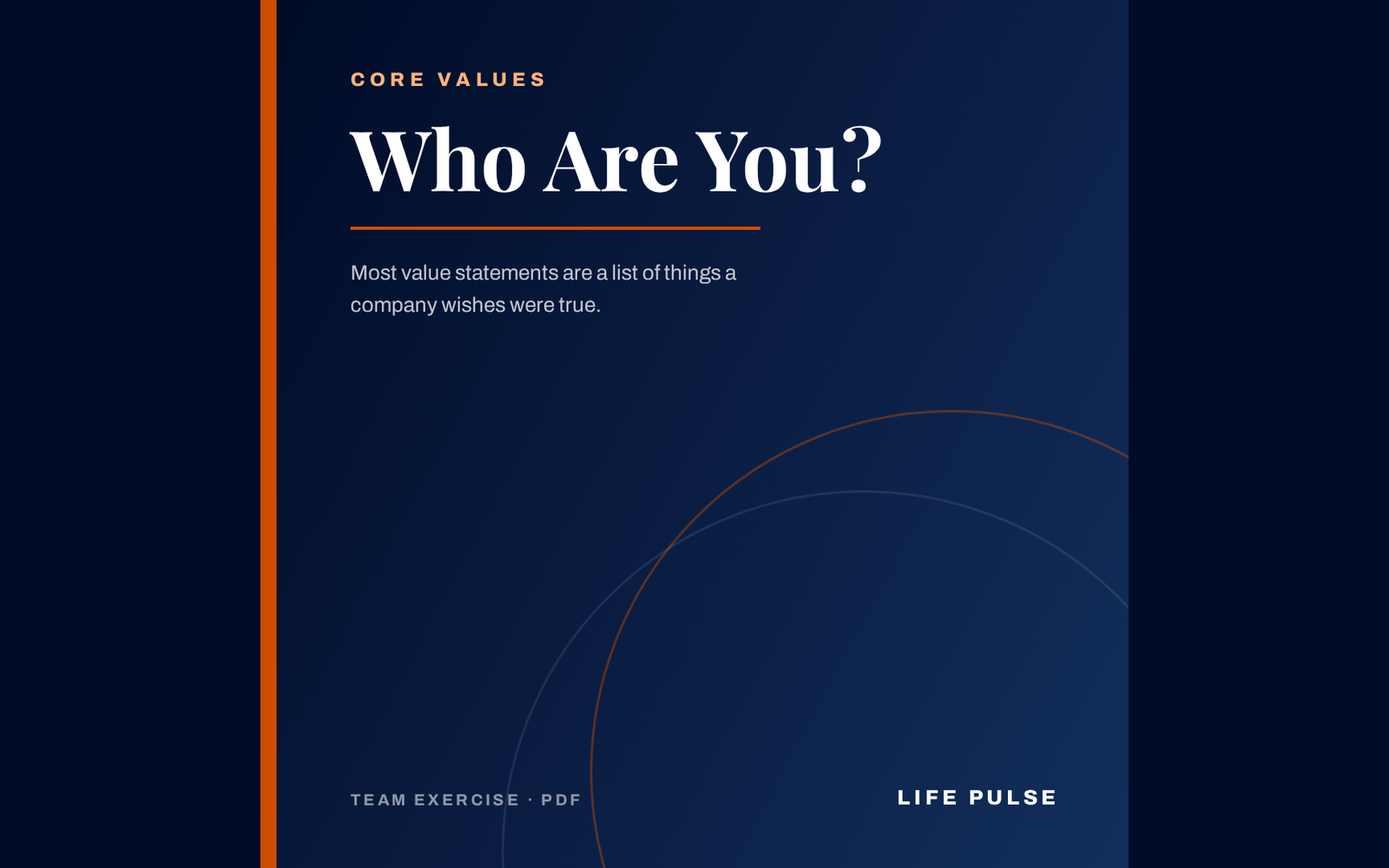 Who Are You? (Core Values)